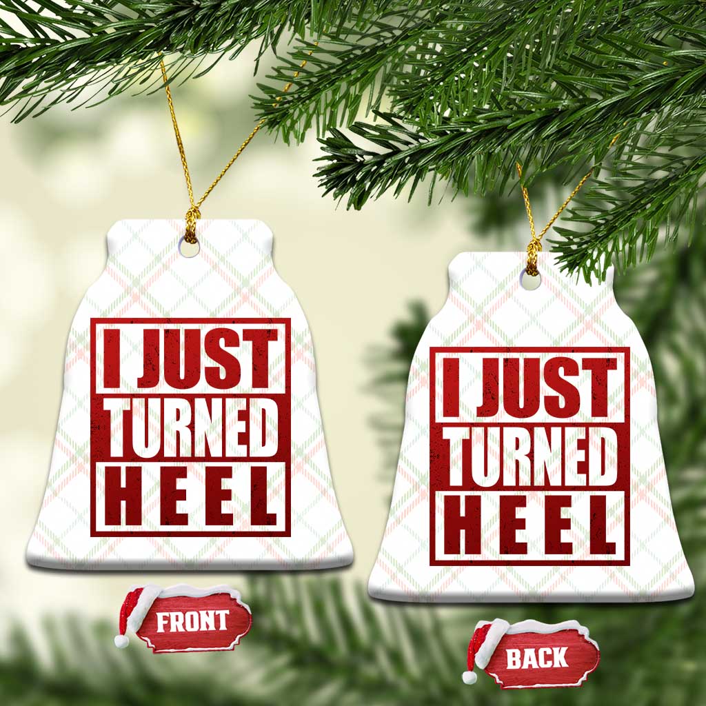 I Just Turned Heel Ceramic Ornament Pro Wrestling Retro Distressed TS10 Print Your Wear