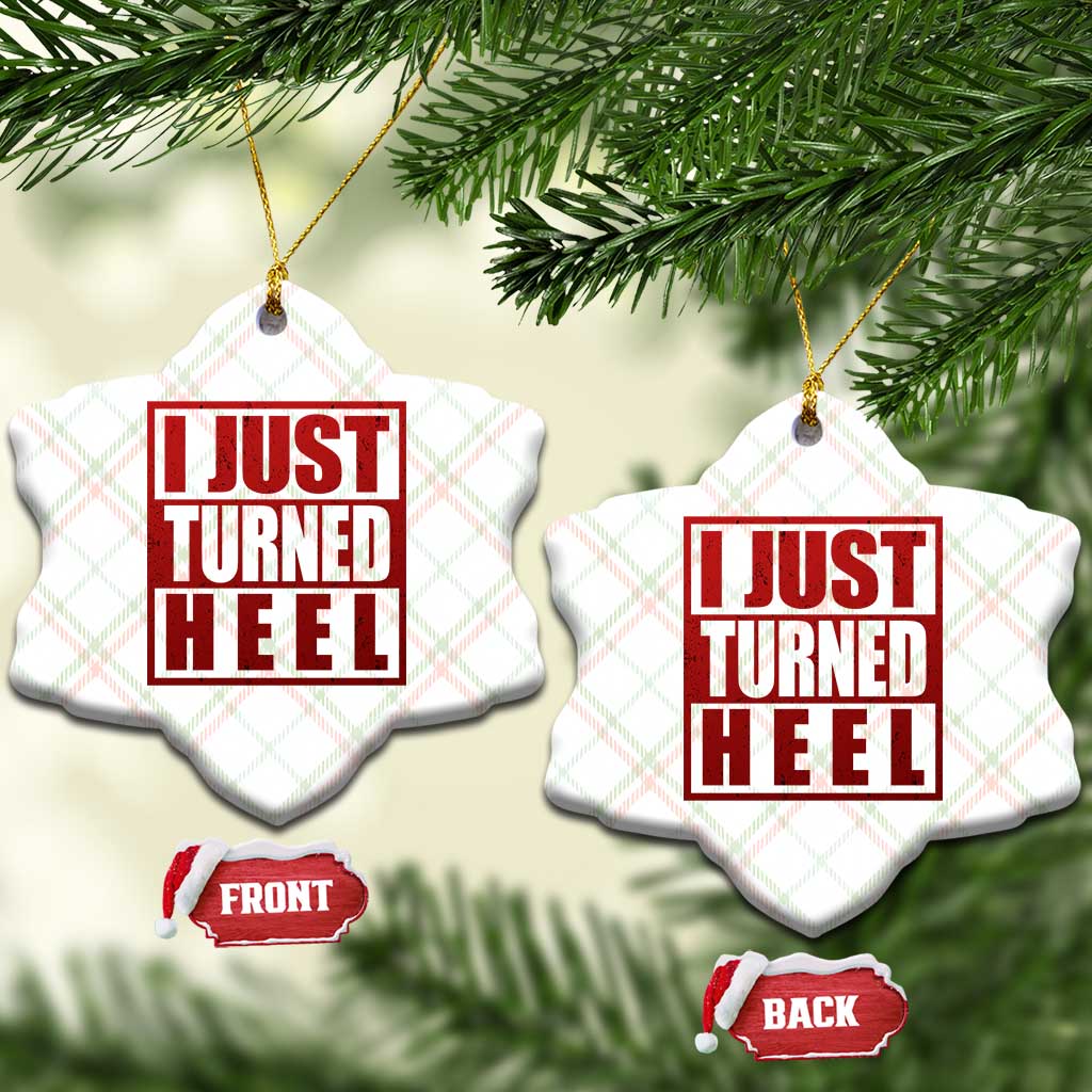 I Just Turned Heel Ceramic Ornament Pro Wrestling Retro Distressed TS10 Print Your Wear
