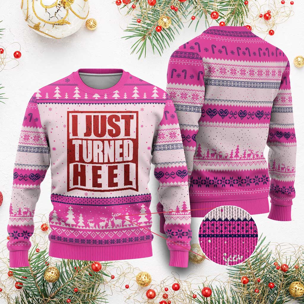 I Just Turned Heel Ugly Christmas Sweater Pro Wrestling Retro Distressed TS10 Hot Pink Print Your Wear