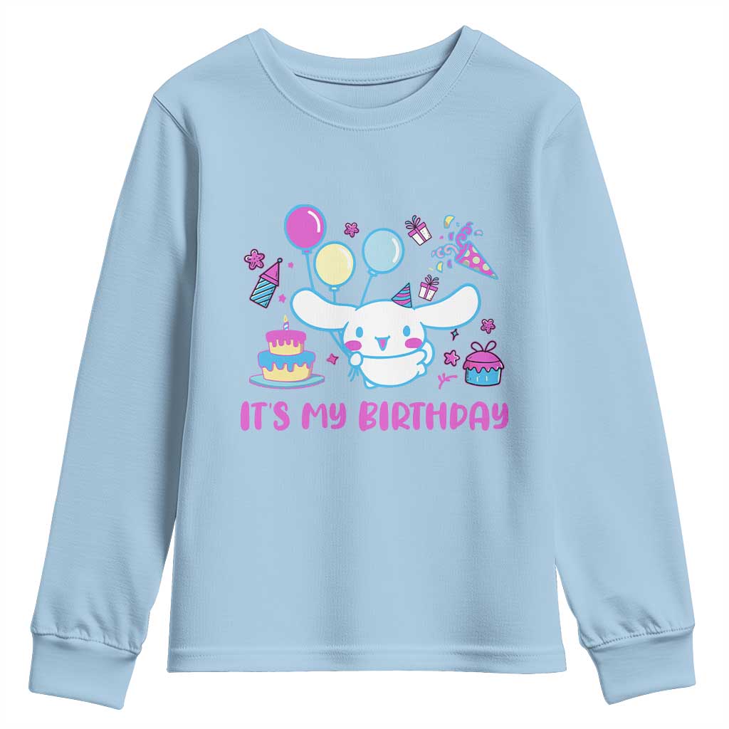 Its My Birthday Youth Sweatshirt Girl Party Funny Bday Family Party TS10 Light Blue Print Your Wear