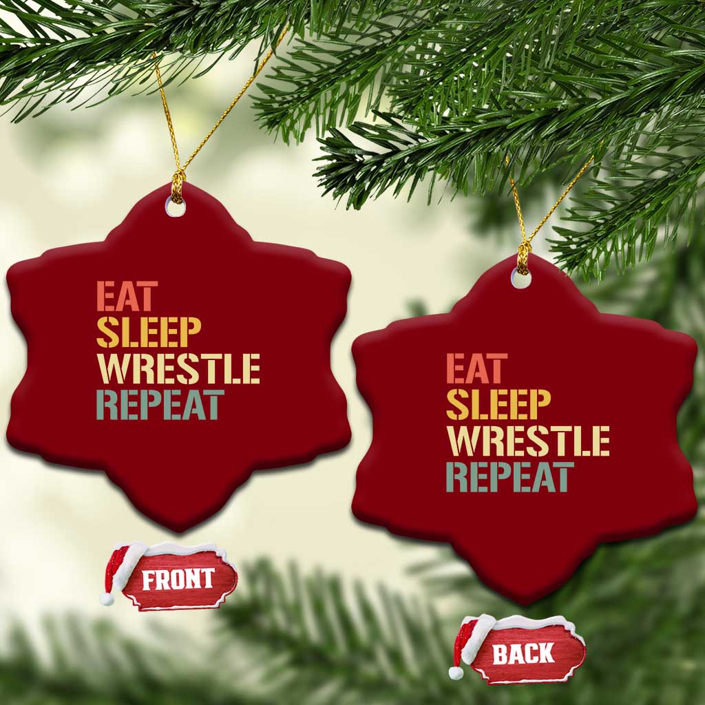 Eat Sleep Wrestle Repeat Ceramic Ornament Cool Wrestling TS10 Print Your Wear