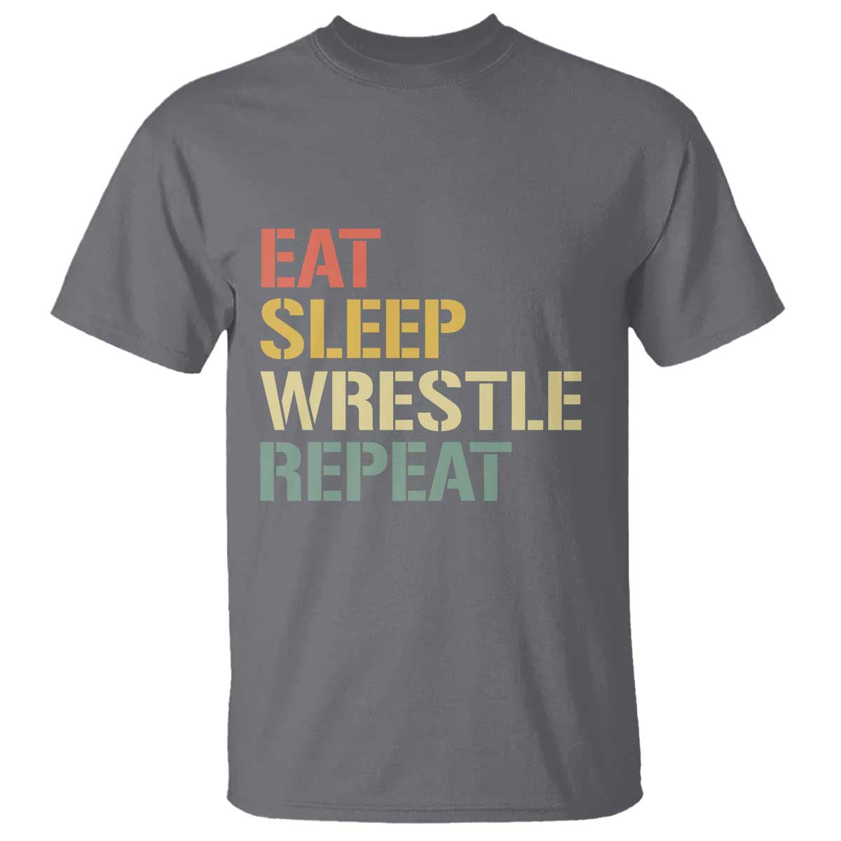 Eat Sleep Wrestle Repeat T Shirt Cool Wrestling TS10 Charcoal Print Your Wear