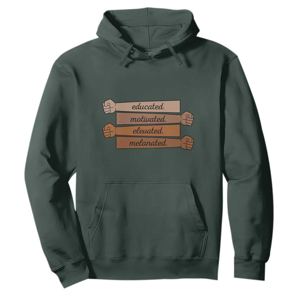 Black Pride Hoodie Educated Motivated Elevated Melanated BLM Melanin TS10 Dark Forest Green Print Your Wear