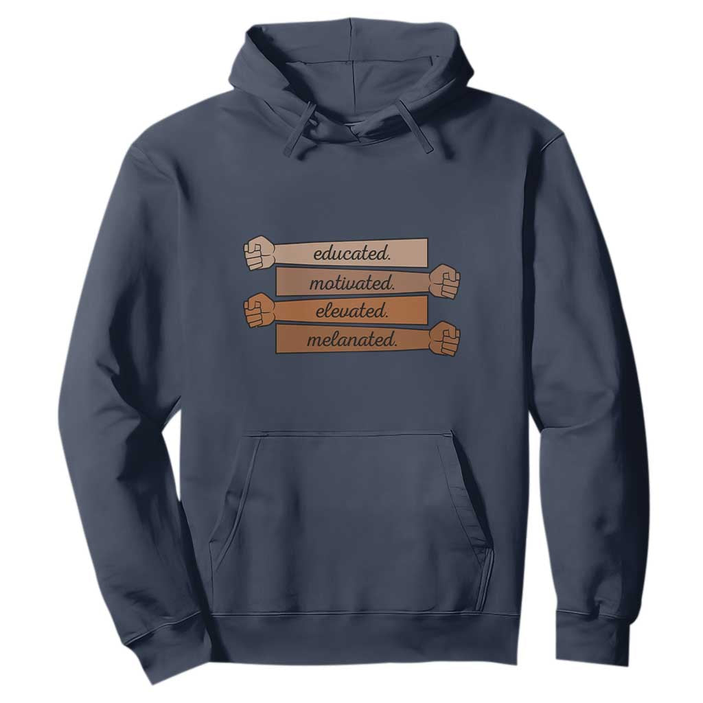 Black Pride Hoodie Educated Motivated Elevated Melanated BLM Melanin TS10 Navy Print Your Wear