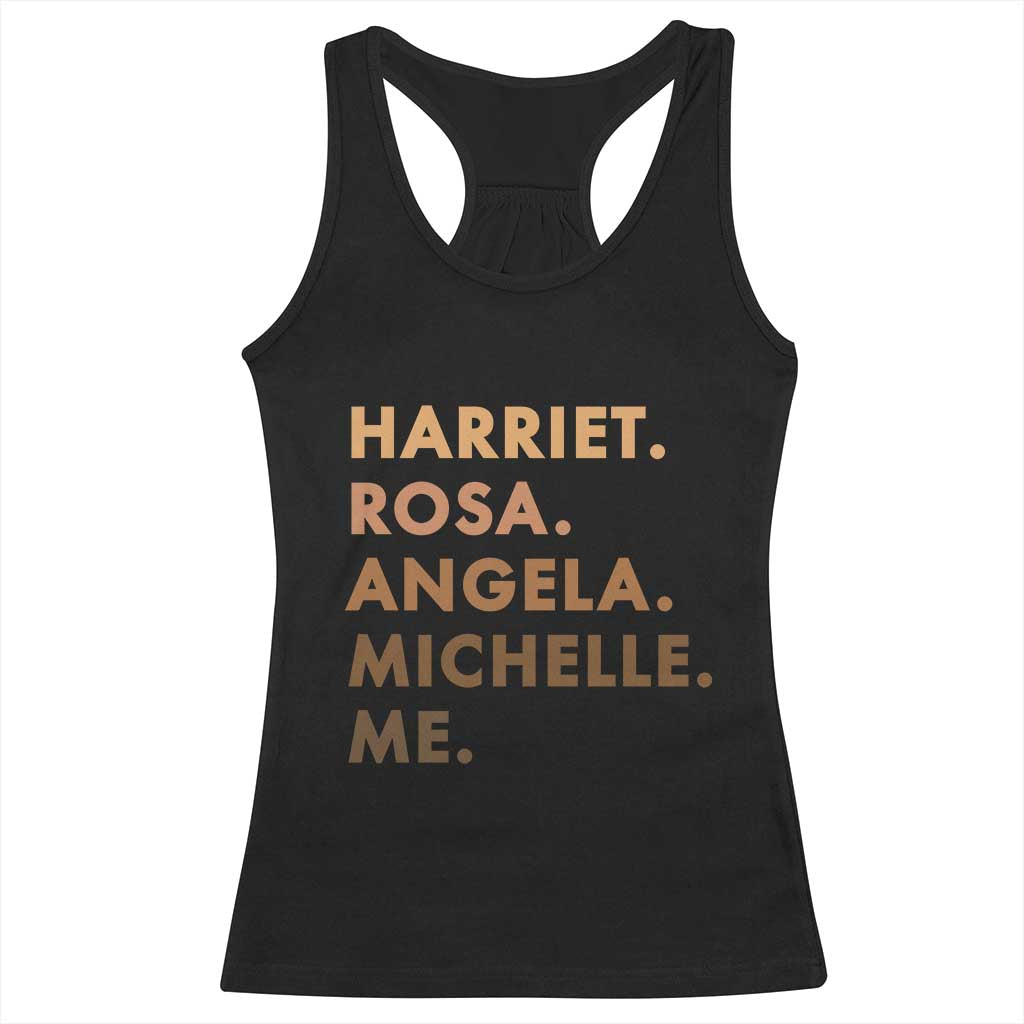 Harriet Rosa Angela Michelle Me Racerback Tank Top Black History Month Feminist Women Leaders TS10 Black Print Your Wear