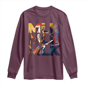 Martin Luther King Jr. Long Sleeve Shirt Black History Month I Have A Dream TS10 Maroon Print Your Wear