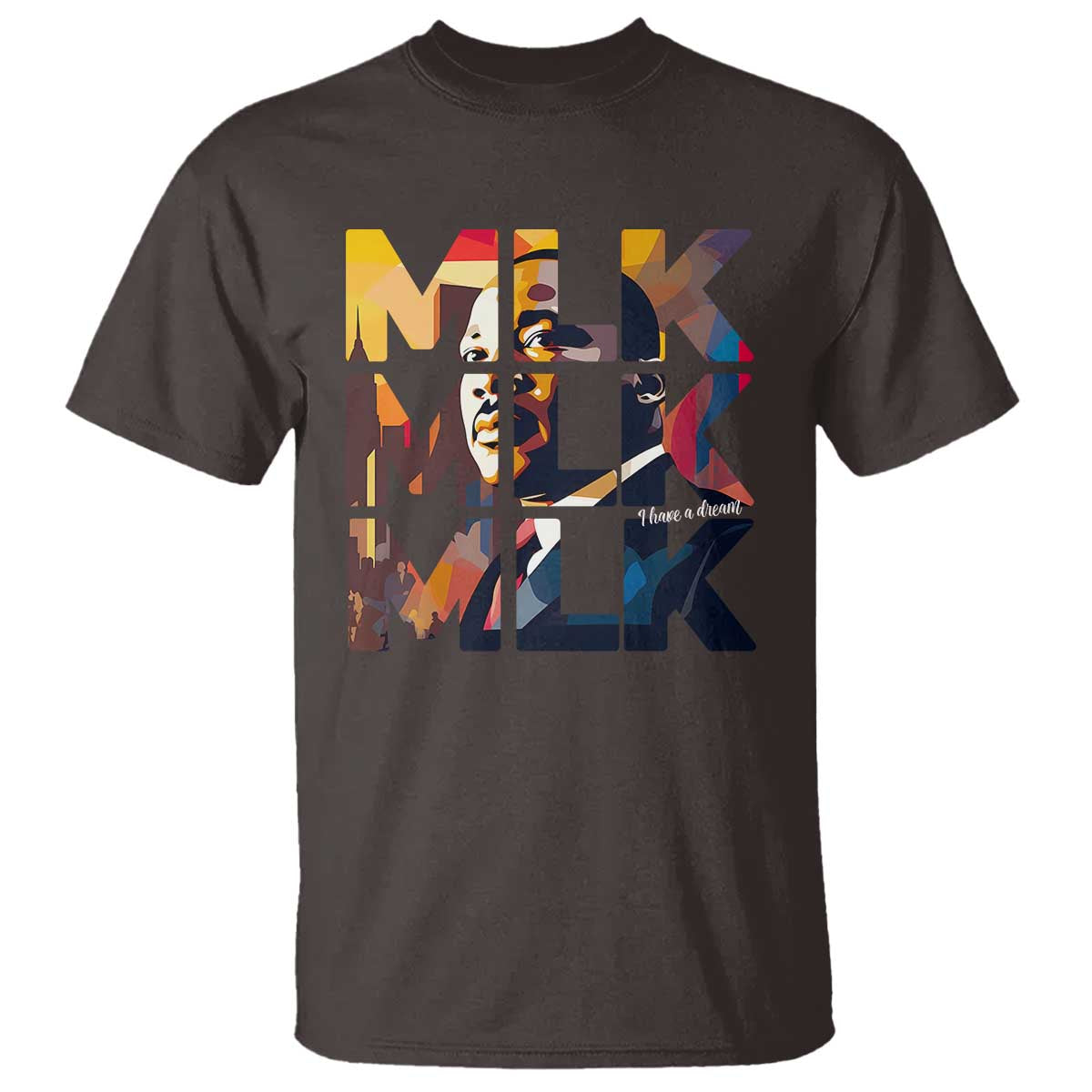 Martin Luther King Jr. T Shirt Black History Month I Have A Dream TS10 Dark Chocolate Print Your Wear