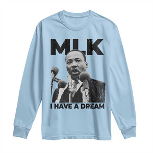 Martin Luther King Long Sleeve Shirt I Have A Dream MLK Black History Month TS10 Light Blue Print Your Wear