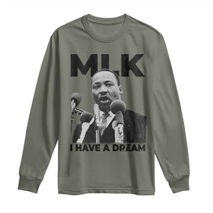 Martin Luther King Long Sleeve Shirt I Have A Dream MLK Black History Month TS10 Military Green Print Your Wear