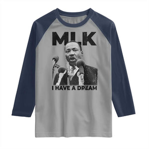 Martin Luther King Raglan Shirt I Have A Dream MLK Black History Month TS10 Sport Gray Navy Print Your Wear