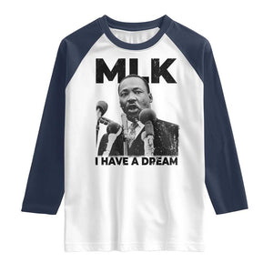 Martin Luther King Raglan Shirt I Have A Dream MLK Black History Month TS10 White Navy Print Your Wear