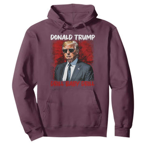 Trump Liberation Day Hoodie Drill Baby Drill Oilrig Oilfield TS10 Maroon Print Your Wear