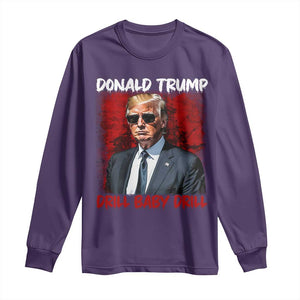 Trump Liberation Day Long Sleeve Shirt Drill Baby Drill Oilrig Oilfield TS10 Purple Print Your Wear