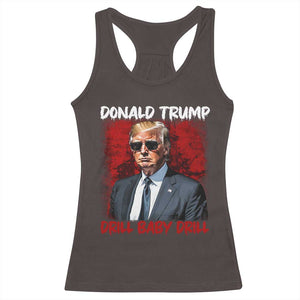 Trump Liberation Day Racerback Tank Top Drill Baby Drill Oilrig Oilfield TS10 Dark Chocolate Print Your Wear