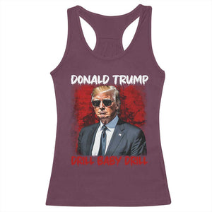 Trump Liberation Day Racerback Tank Top Drill Baby Drill Oilrig Oilfield TS10 Maroon Print Your Wear