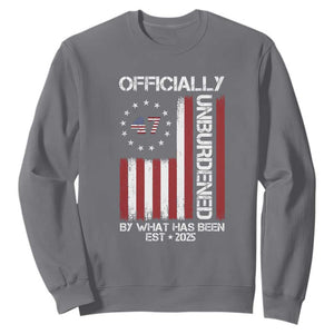 President Donald Trump Sweatshirt Officially Unburdened By What Has Been 2025 47Th Usa Flag TS10 Charcoal Print Your Wear