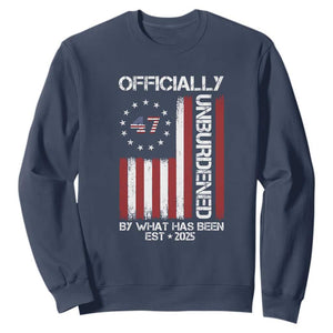 President Donald Trump Sweatshirt Officially Unburdened By What Has Been 2025 47Th Usa Flag TS10 Navy Print Your Wear