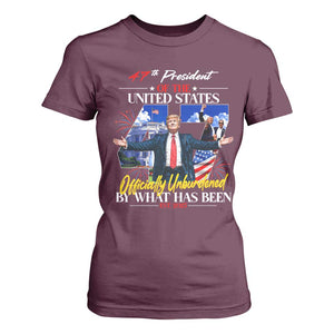 President Donald Trump T Shirt For Women Officially Unburdened By What Has Been 2025 47Th American Flag TS10 Maroon Print Your Wear