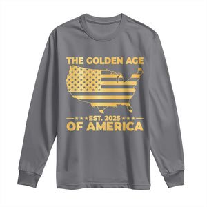 Trump 2025 Long Sleeve Shirt The Golden Age Of America TS10 Charcoal Print Your Wear