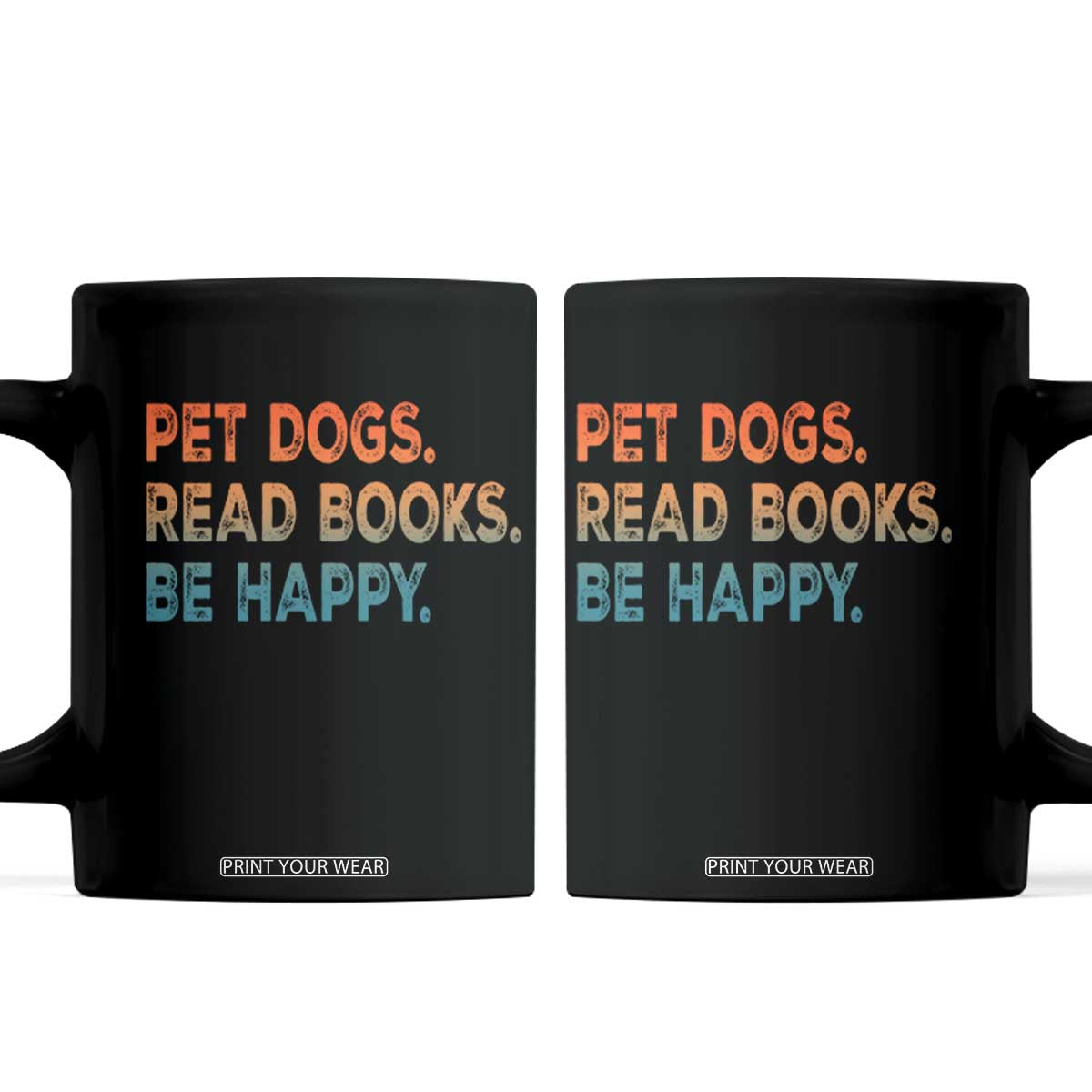 Dog Book Lovers Coffee Mug Retro Pet Dogs Read Books Be Happy TS10 Black Print Your Wear