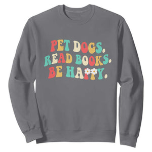 Dog Book Lover Sweatshirt Retro Groovy Flower Bookish Dog Mom Gift TS10 Charcoal Print Your Wear