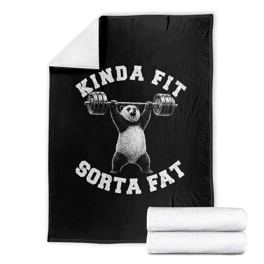 Funny Gym Throw Blanket Kinda Fit Sorta Fat Panda Weightlifting Workout TS10 Black Print Your Wear