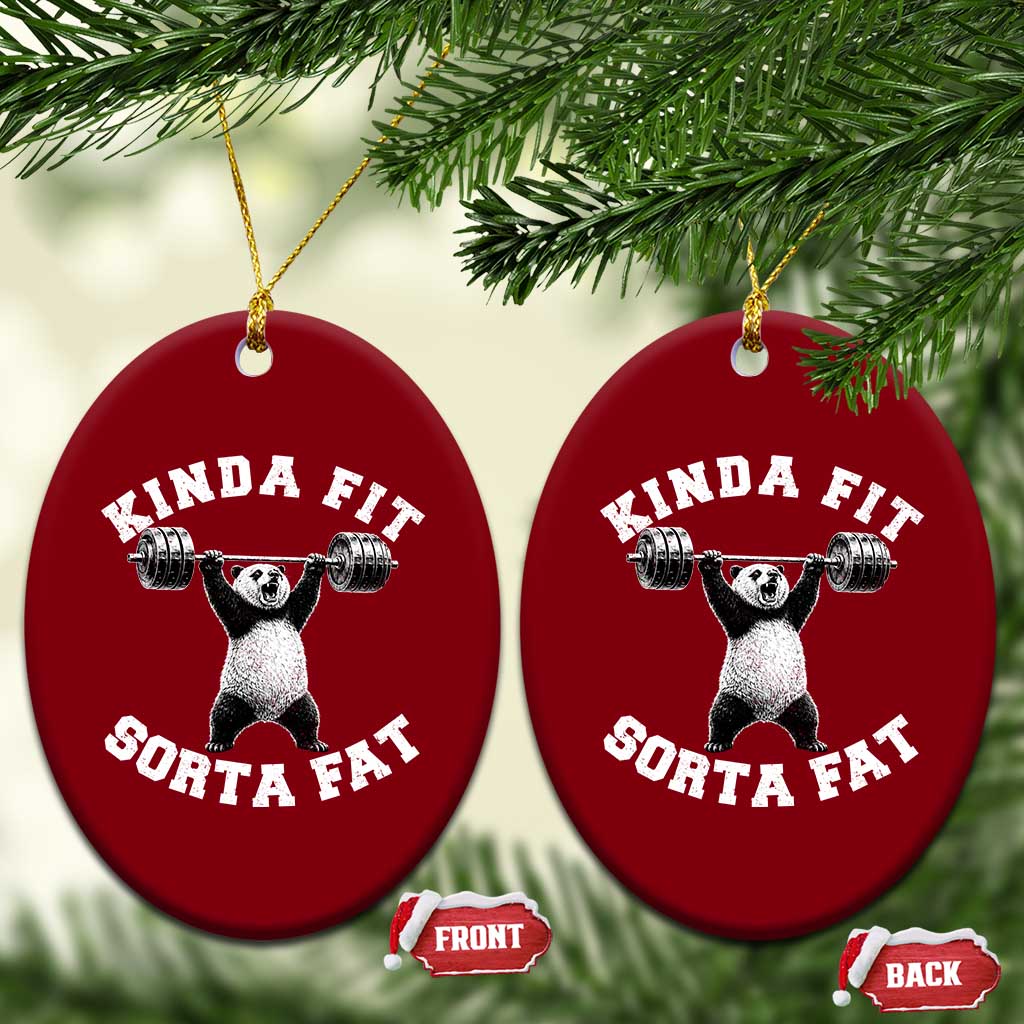 Funny Gym Ceramic Ornament Kinda Fit Sorta Fat Panda Weightlifting Workout TS10 Print Your Wear