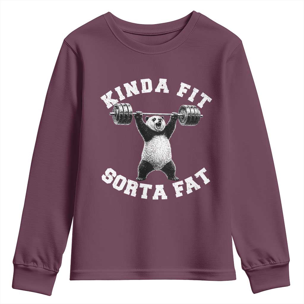 Funny Gym Youth Sweatshirt Kinda Fit Sorta Fat Panda Weightlifting Workout TS10 Maroon Print Your Wear