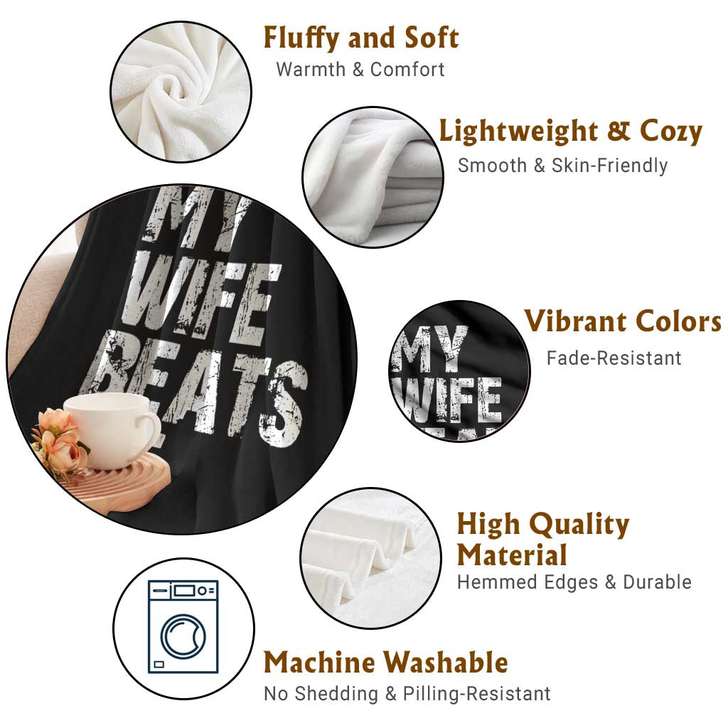My Wife Beats Me Throw Blanket Funny Husband Birthday Sarcastic TS10 Print Your Wear