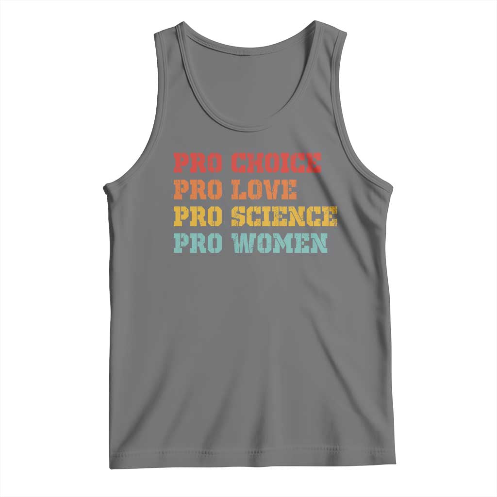 Pro Choice Pro Love Pro Science Pro Women Tank Top Retro Equal Rights TS10 Black Heather Print Your Wear