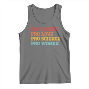 Pro Choice Pro Love Pro Science Pro Women Tank Top Retro Equal Rights TS10 Black Heather Print Your Wear