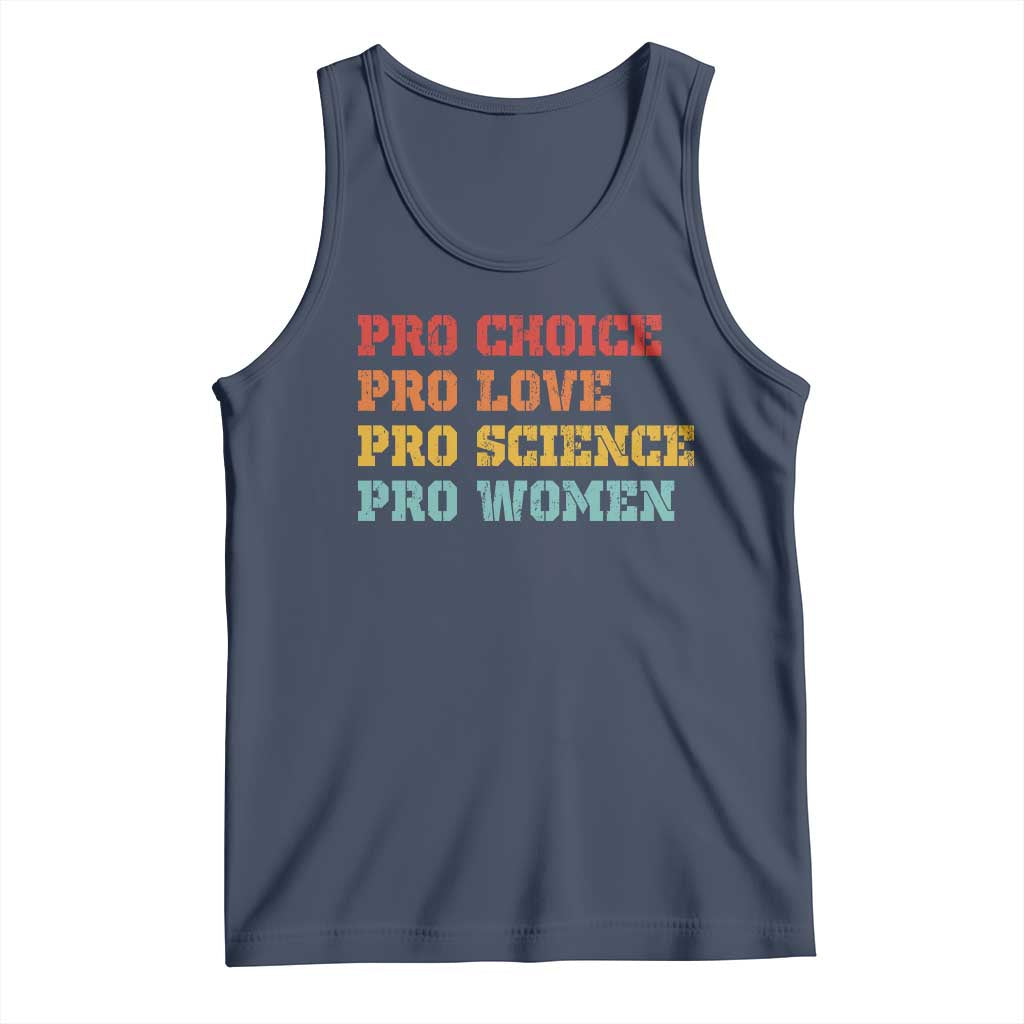 Pro Choice Pro Love Pro Science Pro Women Tank Top Retro Equal Rights TS10 Navy Print Your Wear