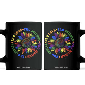 Pro Choice Women Rights Coffee Mug Equal Rights Multicolored Flowers TS10 Black Print Your Wear