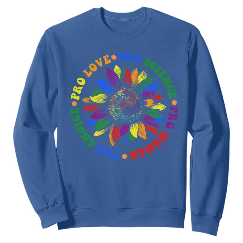 Pro Choice Women Rights Sweatshirt Equal Rights Multicolored Flowers TS10 Royal Blue Print Your Wear