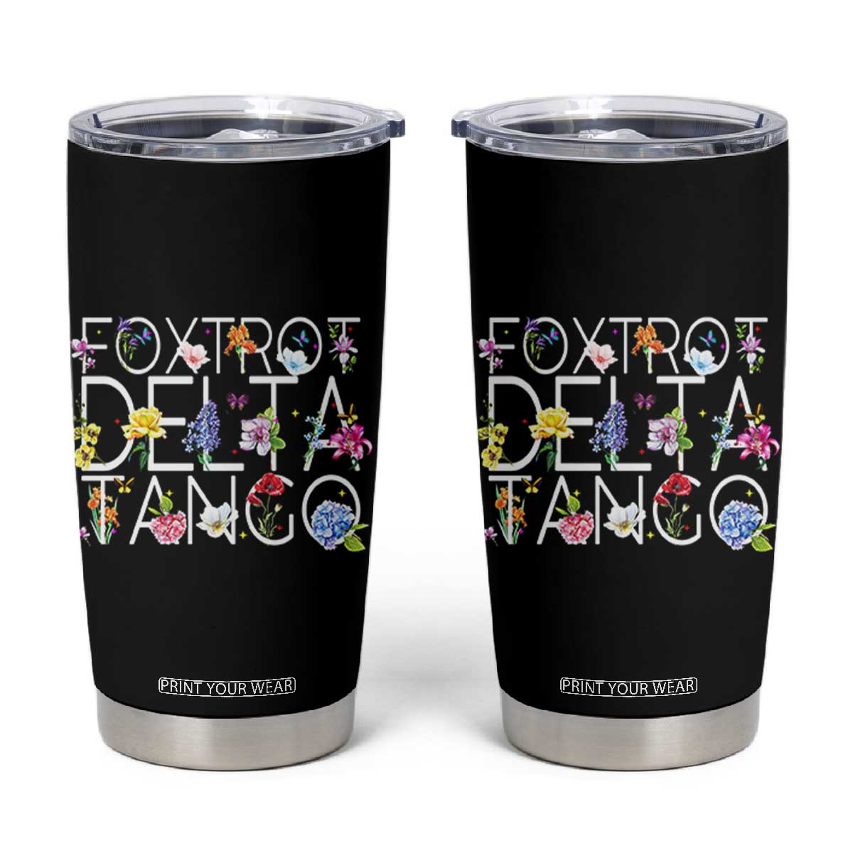 Subtle FDT Floral Tumbler Cup Foxtrot Delta Tango Flower Resist TS10 Black Print Your Wear