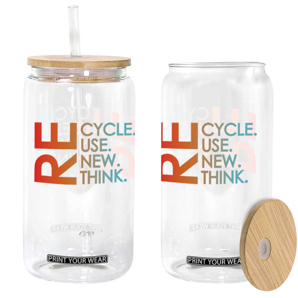 Environmental Activism Glass Can Recycle Reuse Renew Rethink Earth Day TS10 Print Your Wear