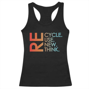 Environmental Activism Racerback Tank Top Recycle Reuse Renew Rethink Earth Day TS10 Black Print Your Wear
