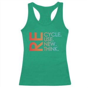 Environmental Activism Racerback Tank Top Recycle Reuse Renew Rethink Earth Day TS10 Irish Green Print Your Wear