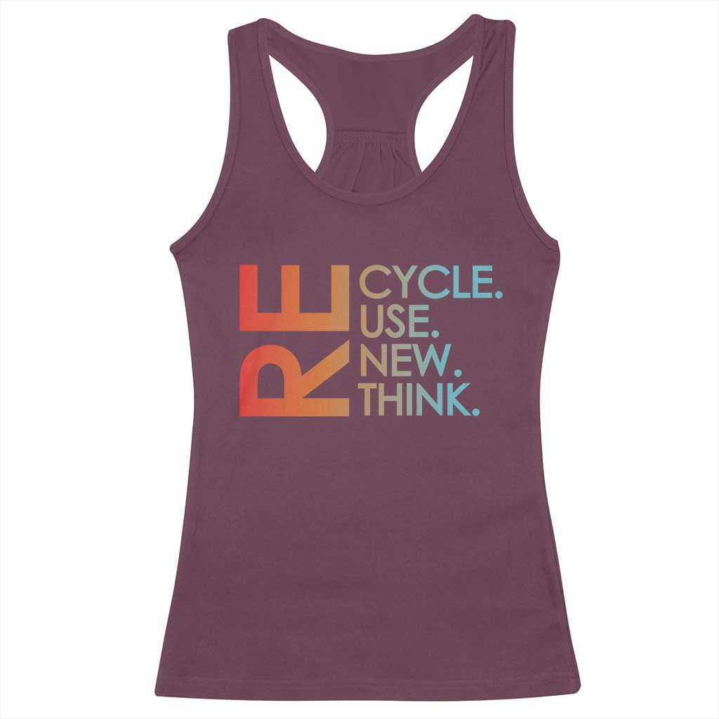 Environmental Activism Racerback Tank Top Recycle Reuse Renew Rethink Earth Day TS10 Maroon Print Your Wear