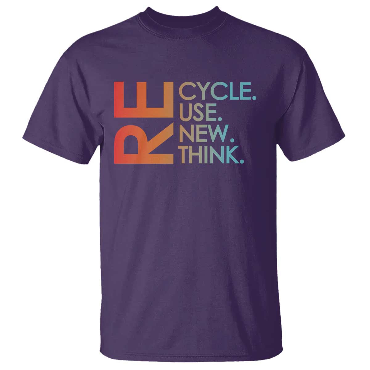 Environmental Activism T Shirt Recycle Reuse Renew Rethink Earth Day TS10 Purple Print Your Wear