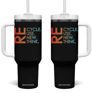 Environmental Activism Tumbler With Handle Recycle Reuse Renew Rethink Earth Day TS10 One Size: 40 oz Black Print Your Wear