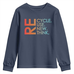 Environmental Activism Youth Sweatshirt Recycle Reuse Renew Rethink Earth Day TS10 Navy Print Your Wear