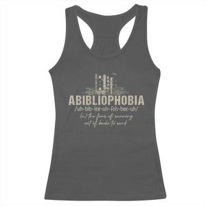 Abibliophobia Racerback Tank Top Funny Reading Bookworm Book Lover Reader Gift TS10 Dark Heather Print Your Wear