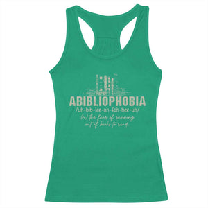 Abibliophobia Racerback Tank Top Funny Reading Bookworm Book Lover Reader Gift TS10 Irish Green Print Your Wear