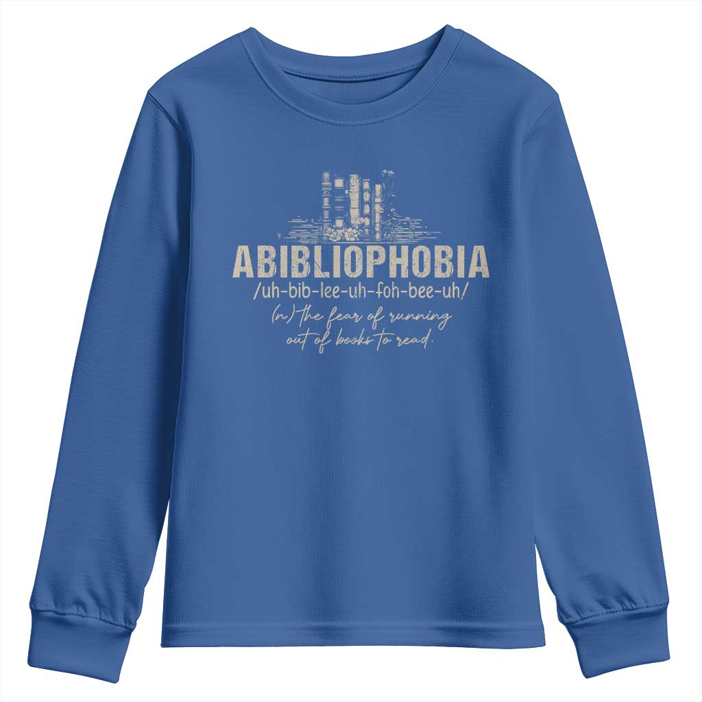 Abibliophobia Youth Sweatshirt Funny Reading Bookworm Book Lover Reader Gift TS10 Royal Blue Print Your Wear