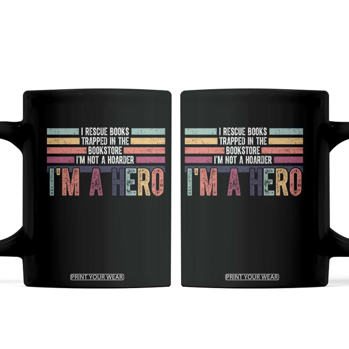 Book Lover Coffee Mug I Rescue Books TS10 Black Print Your Wear