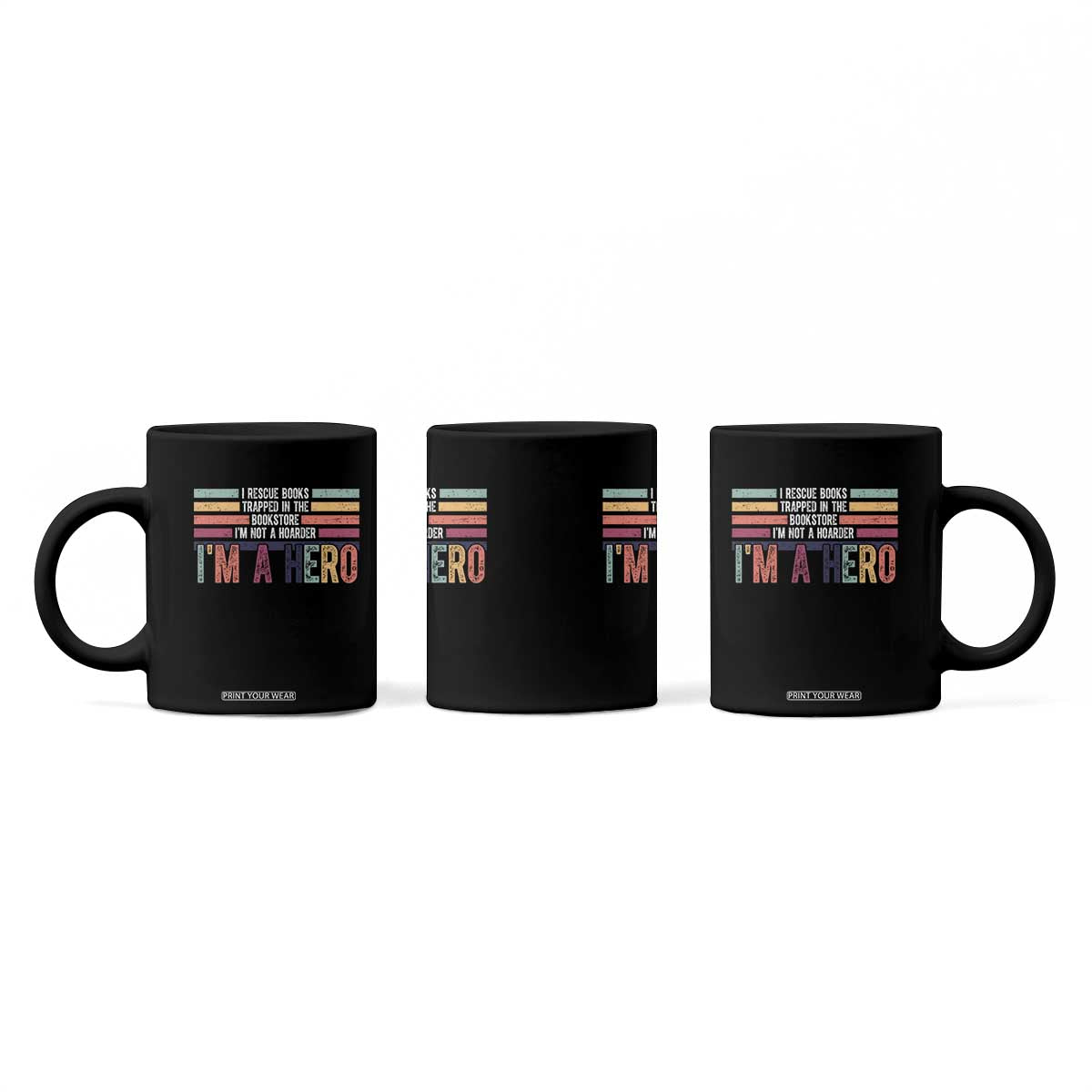 Book Lover Coffee Mug I Rescue Books TS10 Print Your Wear