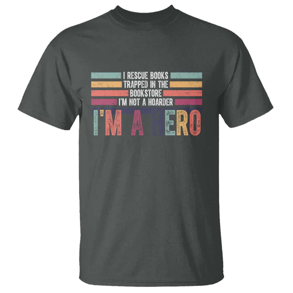 Book Lover T Shirt I Rescue Books TS10 Dark Heather Print Your Wear