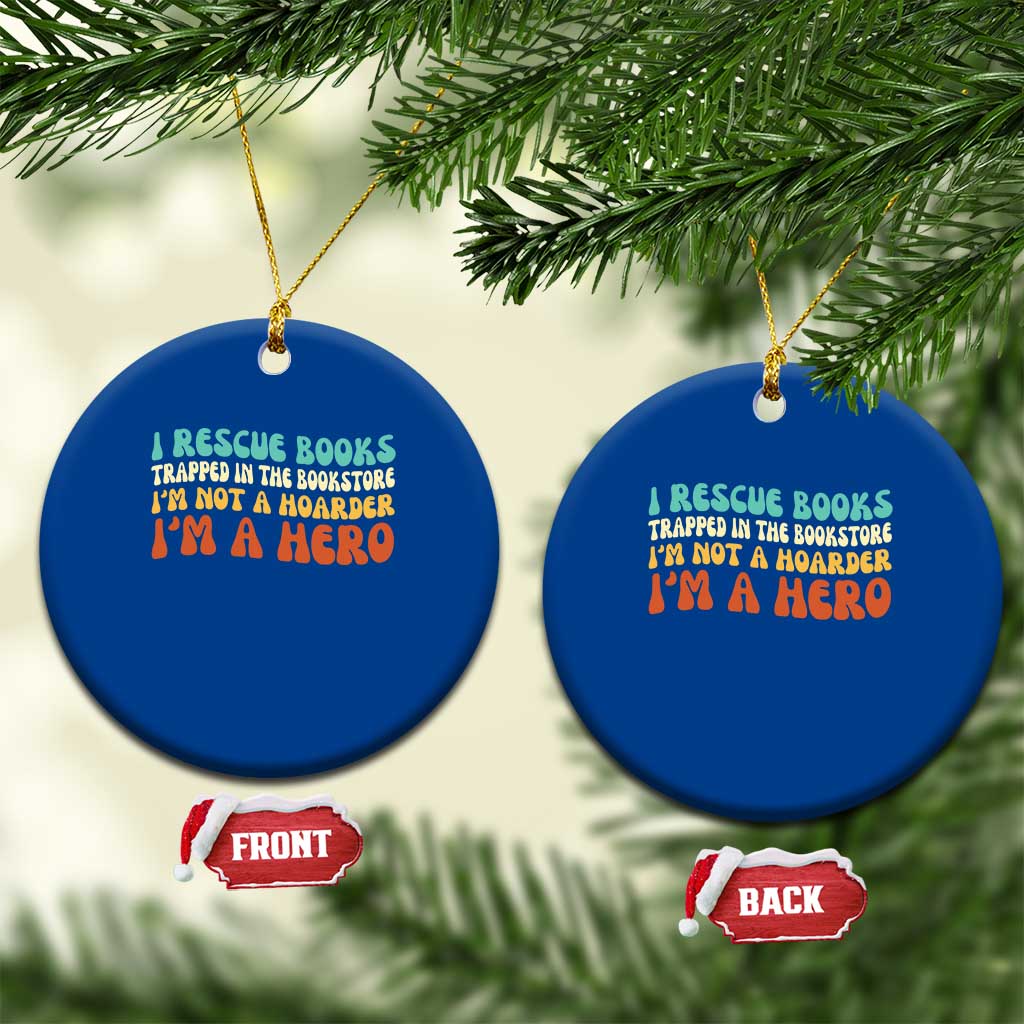 I Rescue Books Ceramic Ornament Funny Booksellers Bookworm Book Lover Reader Gift TS10 1pc Blue Print Your Wear