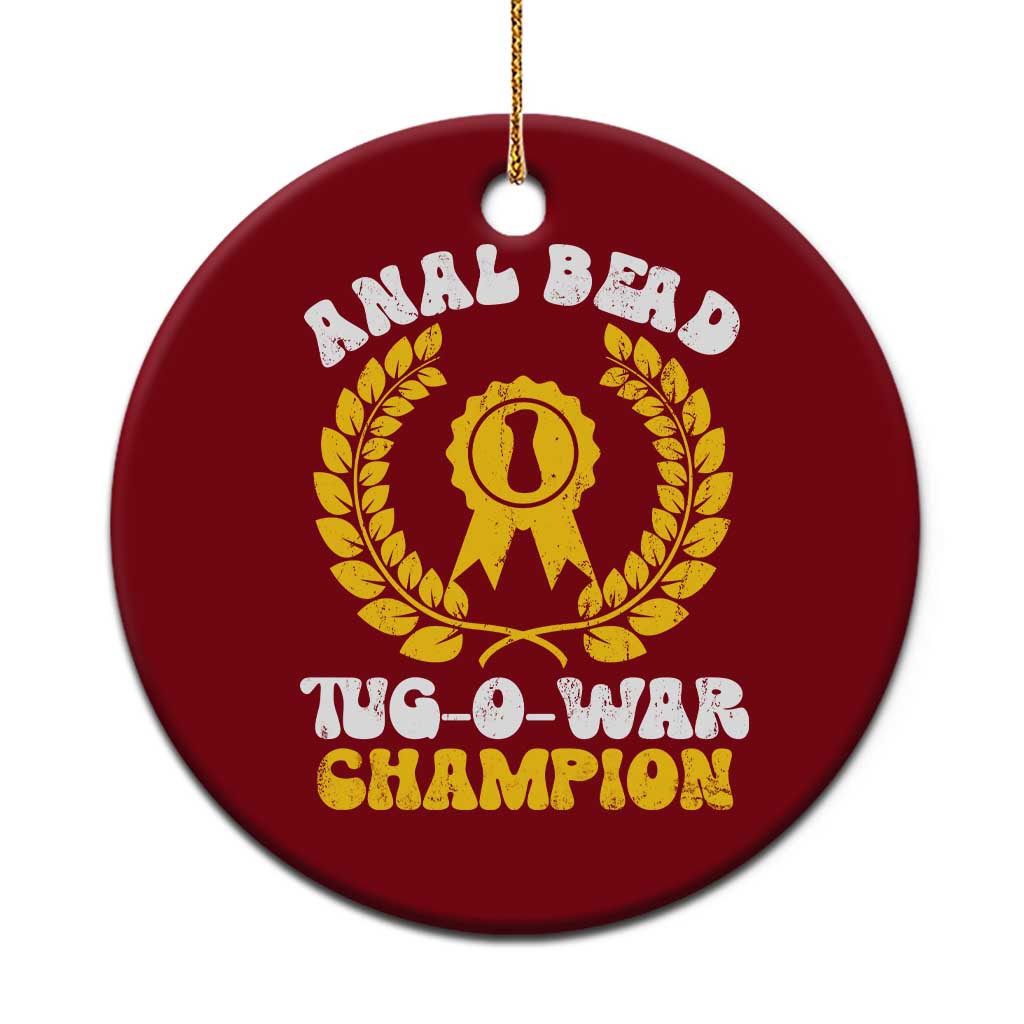 Bead Tug O War Champion Ceramic Ornament Funny Sarcastic Saying Weird Gag Gift TS10 1pc Red Print Your Wear